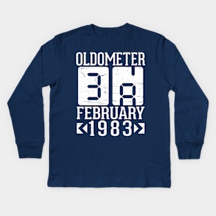 Oldometer 38 Years Born In February 1983 Happy Birthday To Me You Papa Daddy Mom Uncle Brother Son Kids Long Sleeve T-Shirt